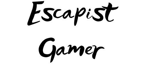Escapist Gamer